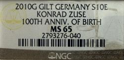 Euro, Germany. Gilt S10 Euro. 100th Anniversary of Konrad Zuse's Birthad Zuse. 2010G. NGC certified MS65.